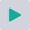 The play button