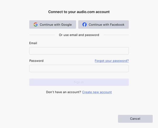 The Connect to your audio.com account dialog: Google, Facebook, or email and password, with a create-account link